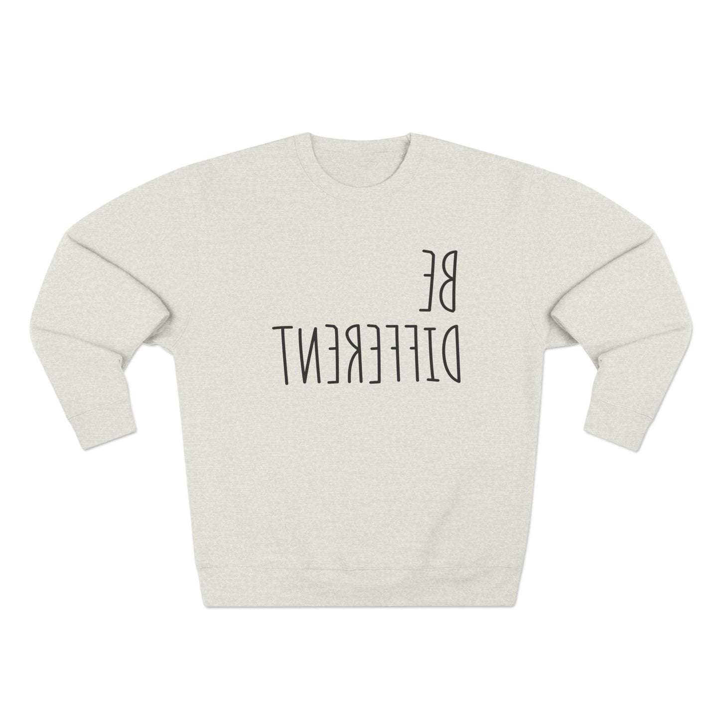 Be Different Crewneck