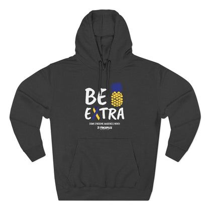 Be Extra Hoodie