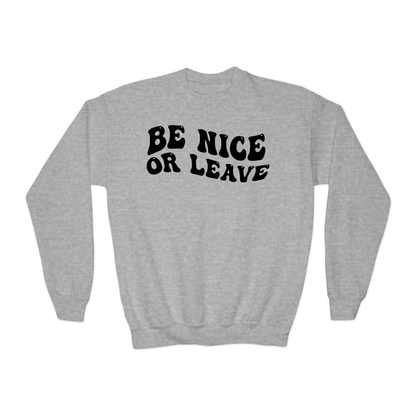Be Nice Or Leave YOUTH Crewneck