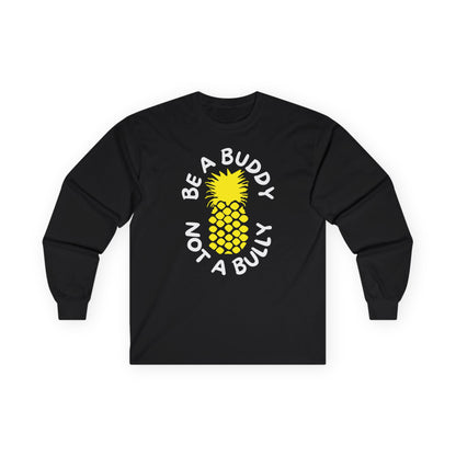 Be A Buddy Long Sleeve Tee