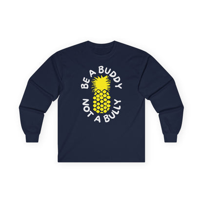Be A Buddy Long Sleeve Tee