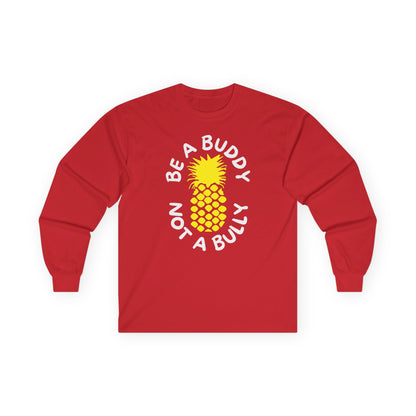 Be A Buddy Long Sleeve Tee