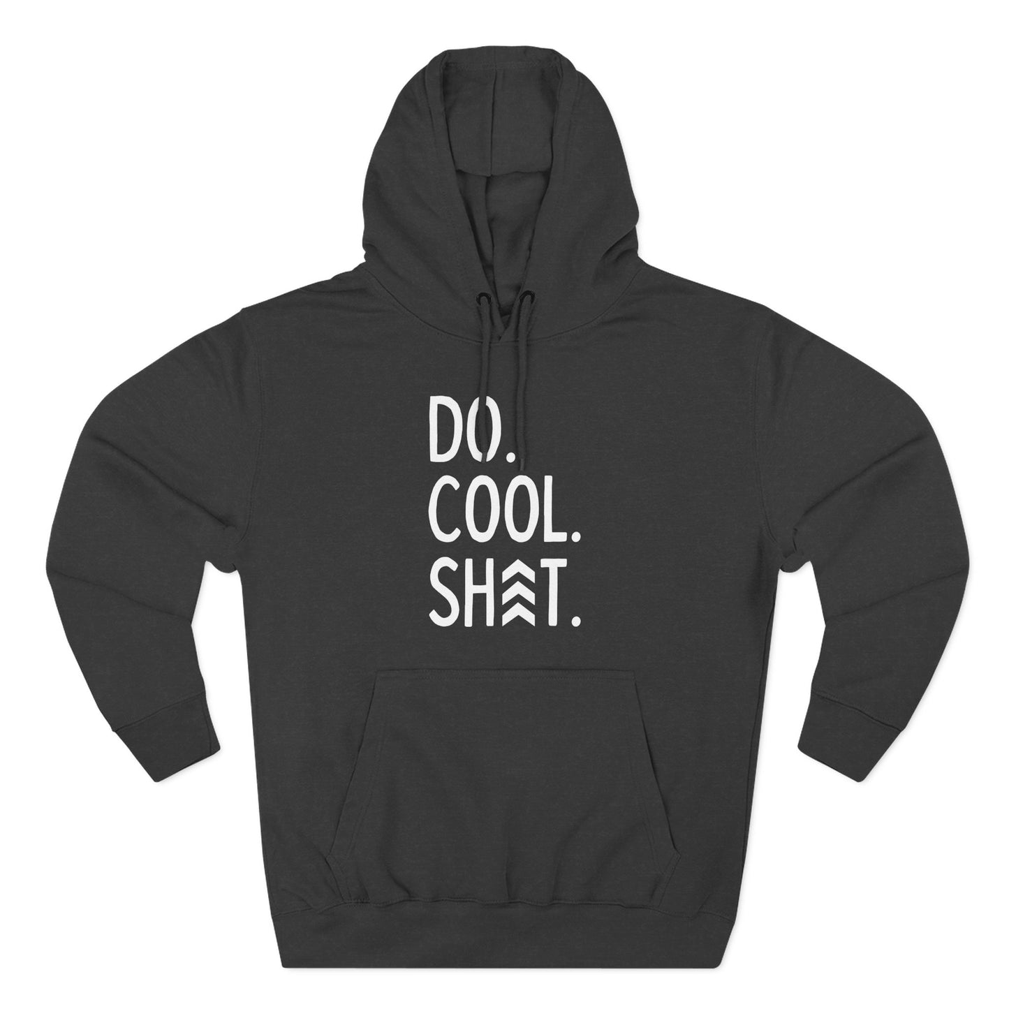 Do Cool Shit Hoodie