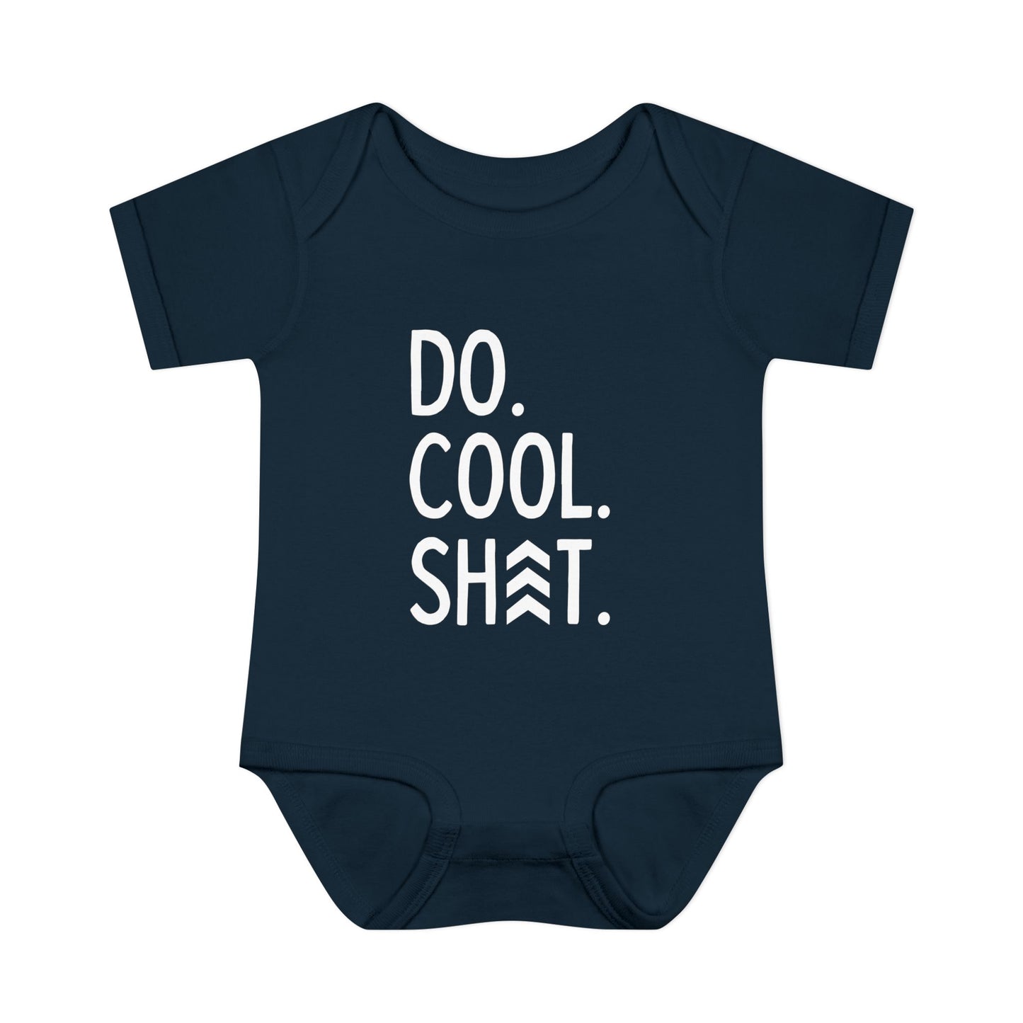 Do Cool Shit Onesie