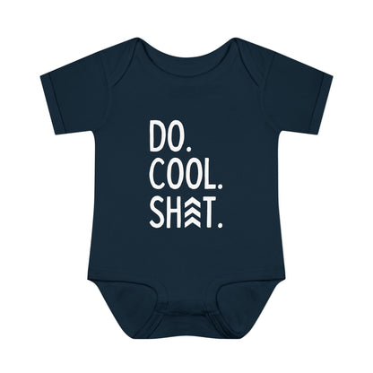 Do Cool Shit Onesie