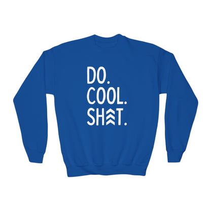 Do Cool Shit YOUTH Crewneck