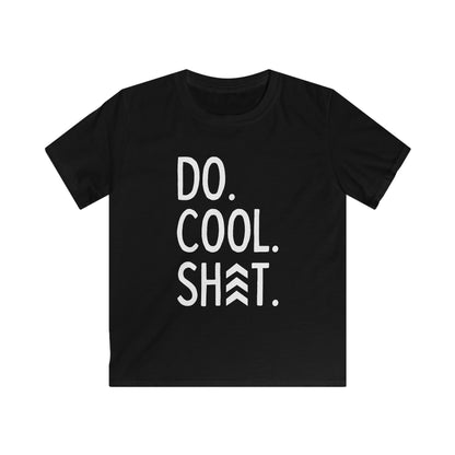 Do Cool Shit YOUTH Tee