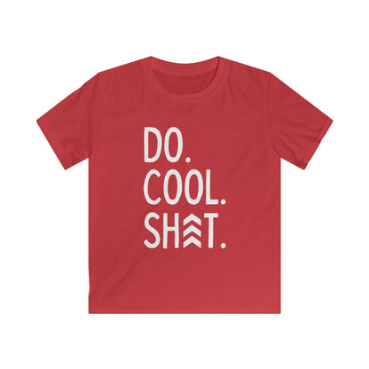 Do Cool Shit YOUTH Tee