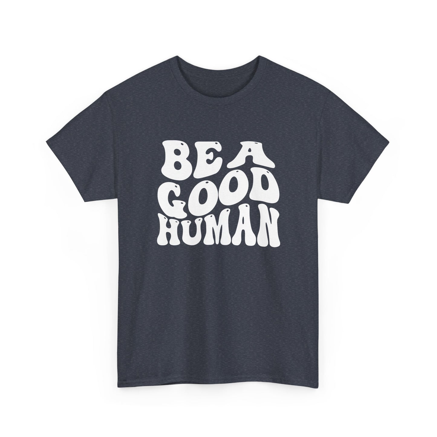 Be A Good Human Groovy White Tee