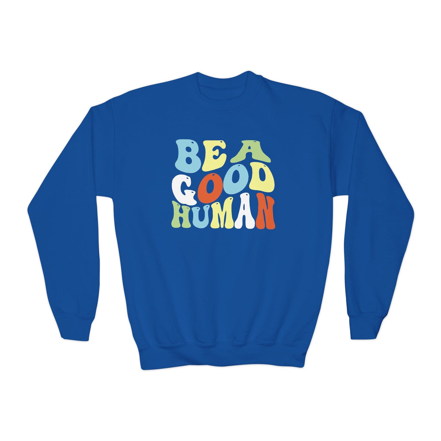Be A Good Human Groovy YOUTH Crewneck