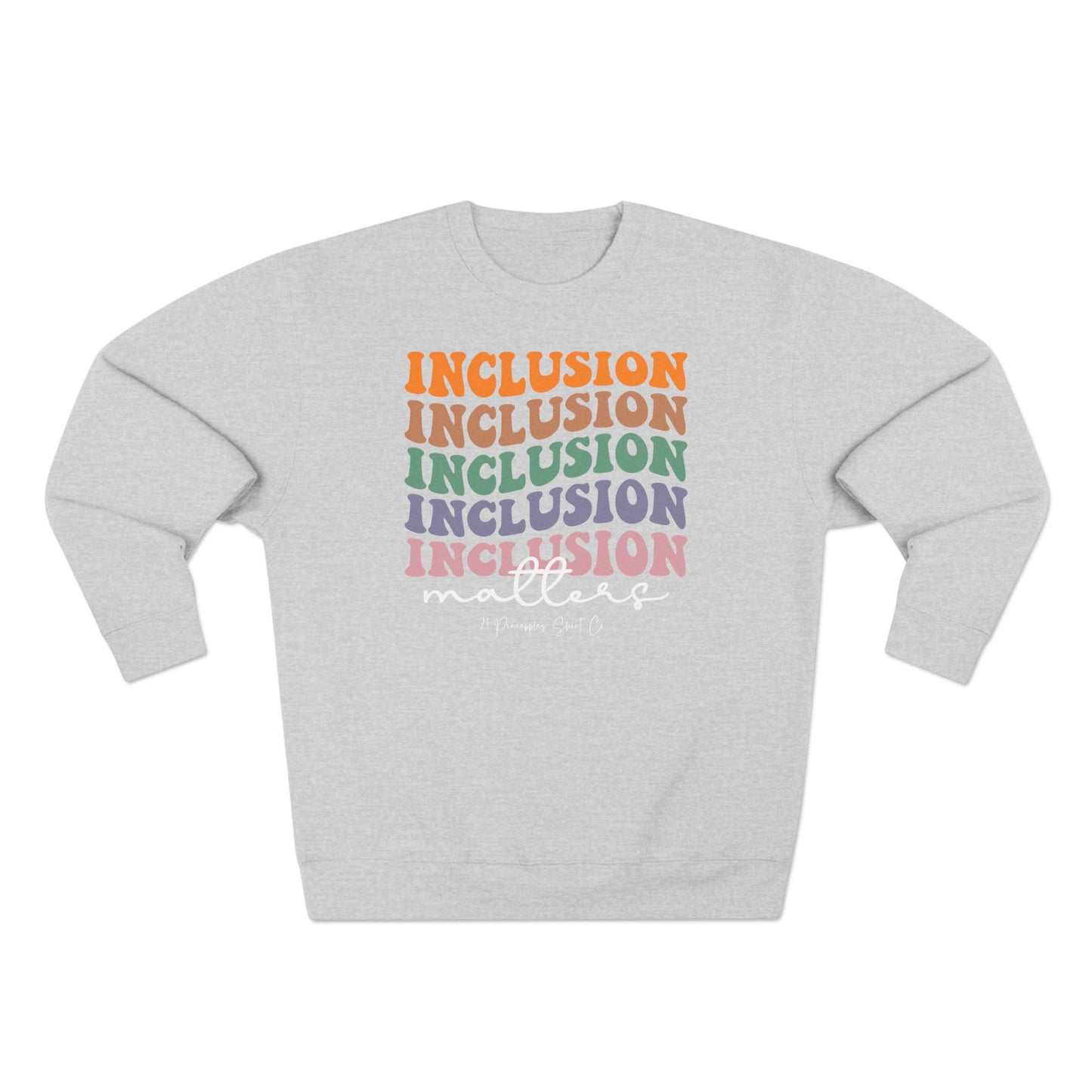 Inclusion Matters Groovy Crewneck