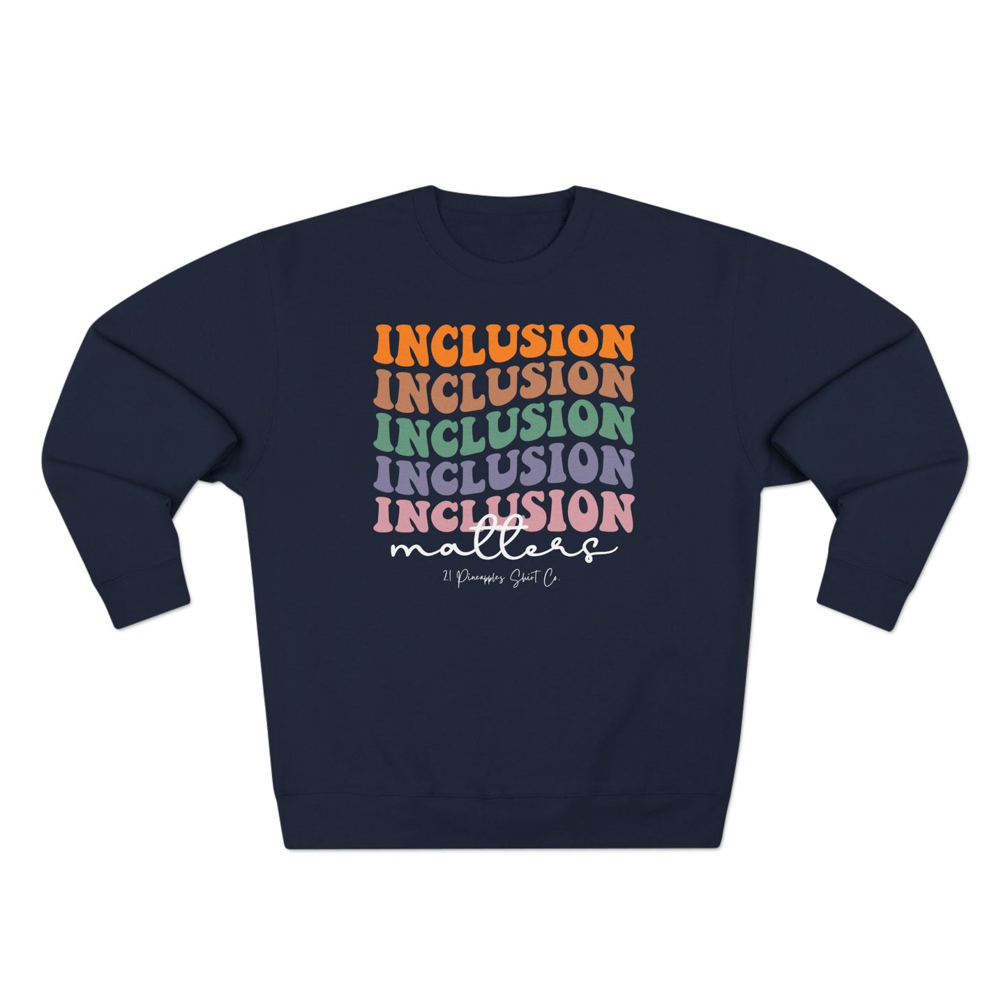Inclusion Matters Groovy Crewneck