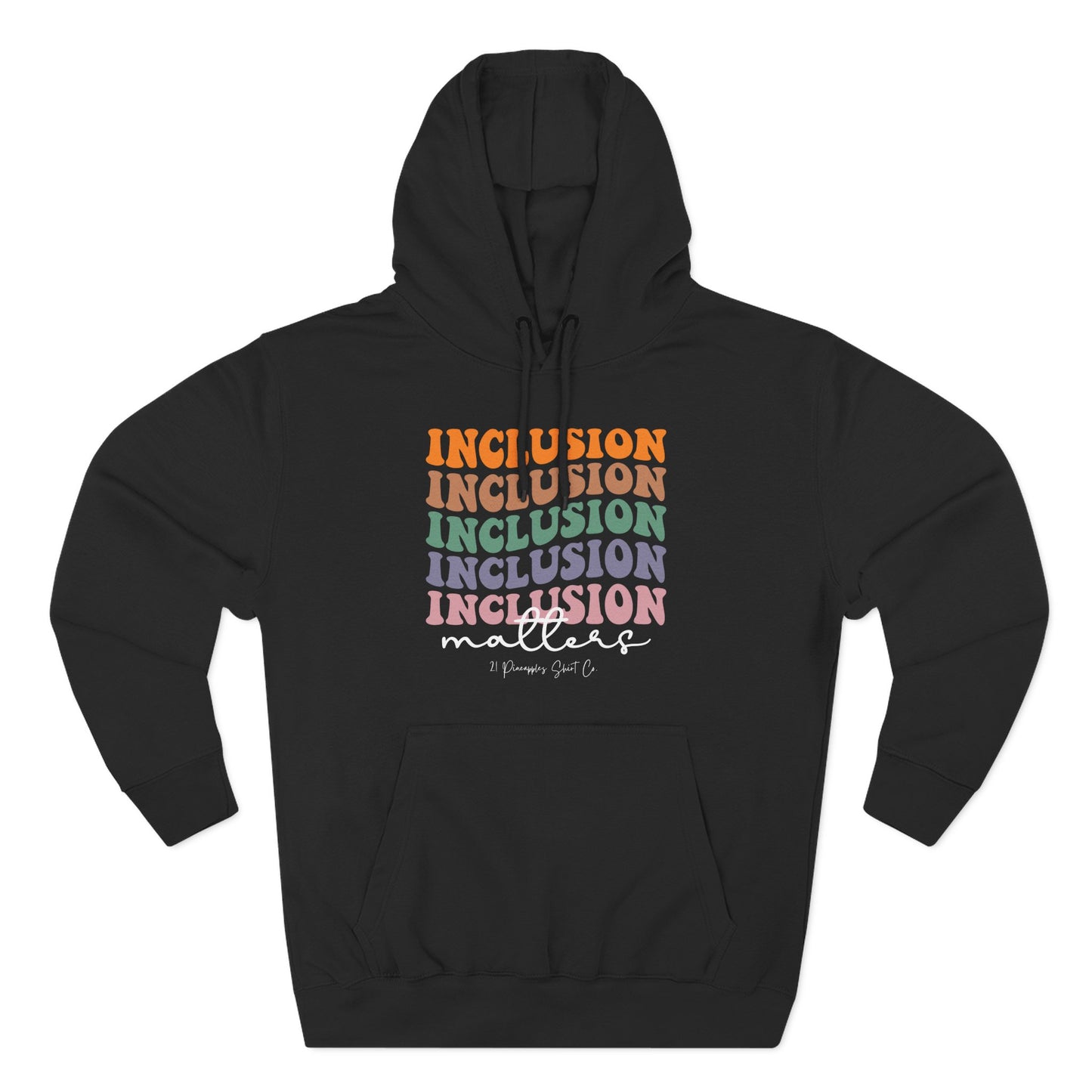 Inclusion Matters Groovy Hoodie