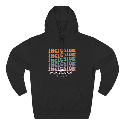 Inclusion Matters Groovy Hoodie