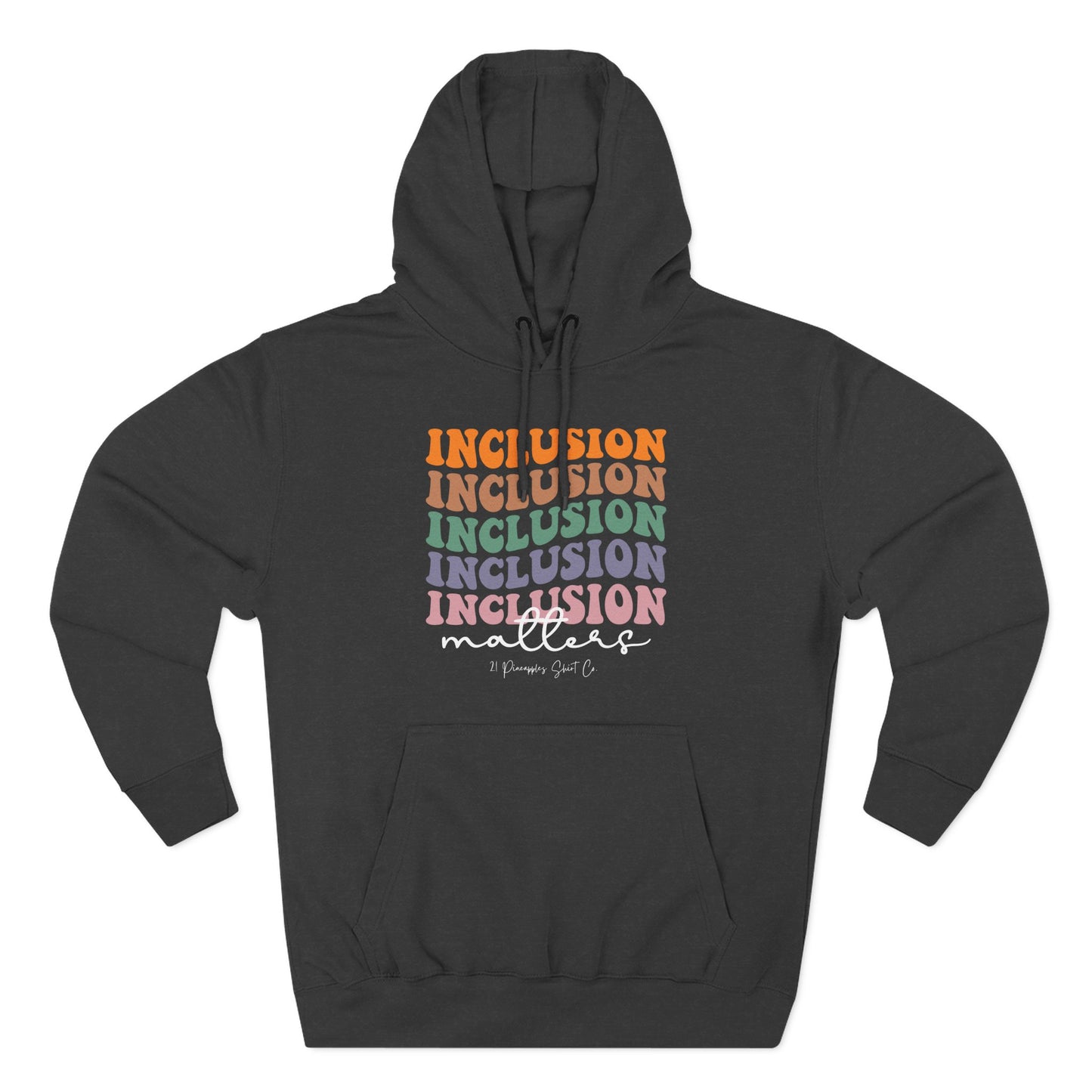 Inclusion Matters Groovy Hoodie