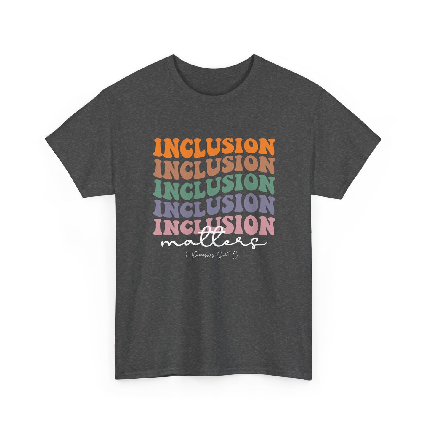 Inclusion Matters Groovy Tee