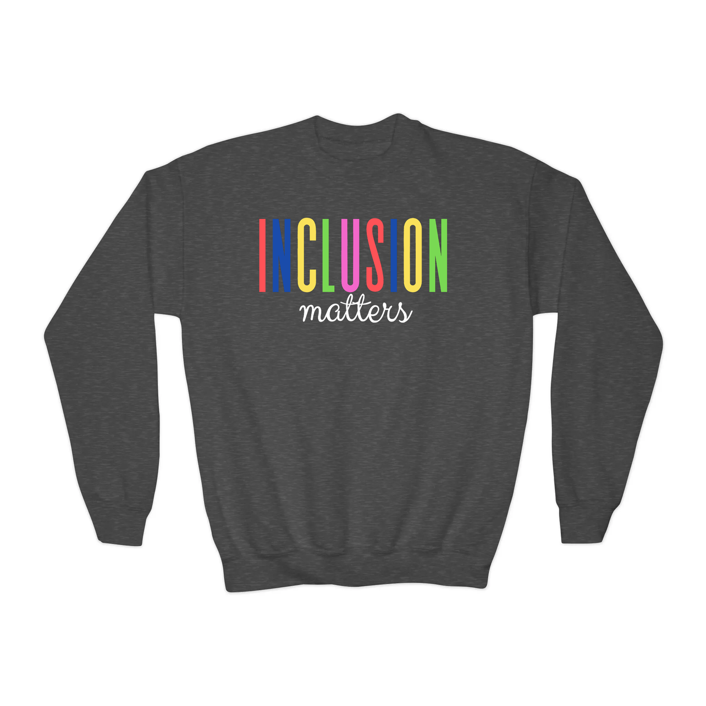 Inclusion Matters YOUTH Crewneck