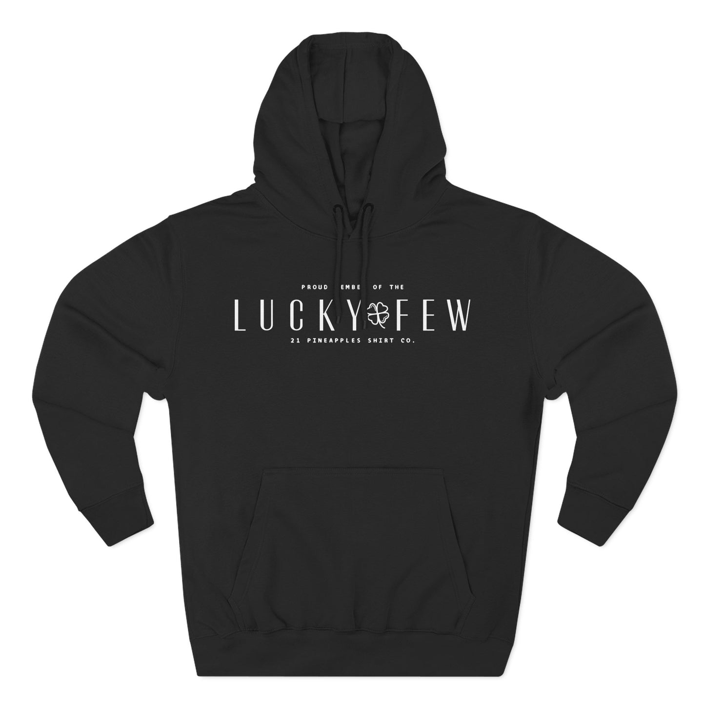 Lucky Few Hoodie