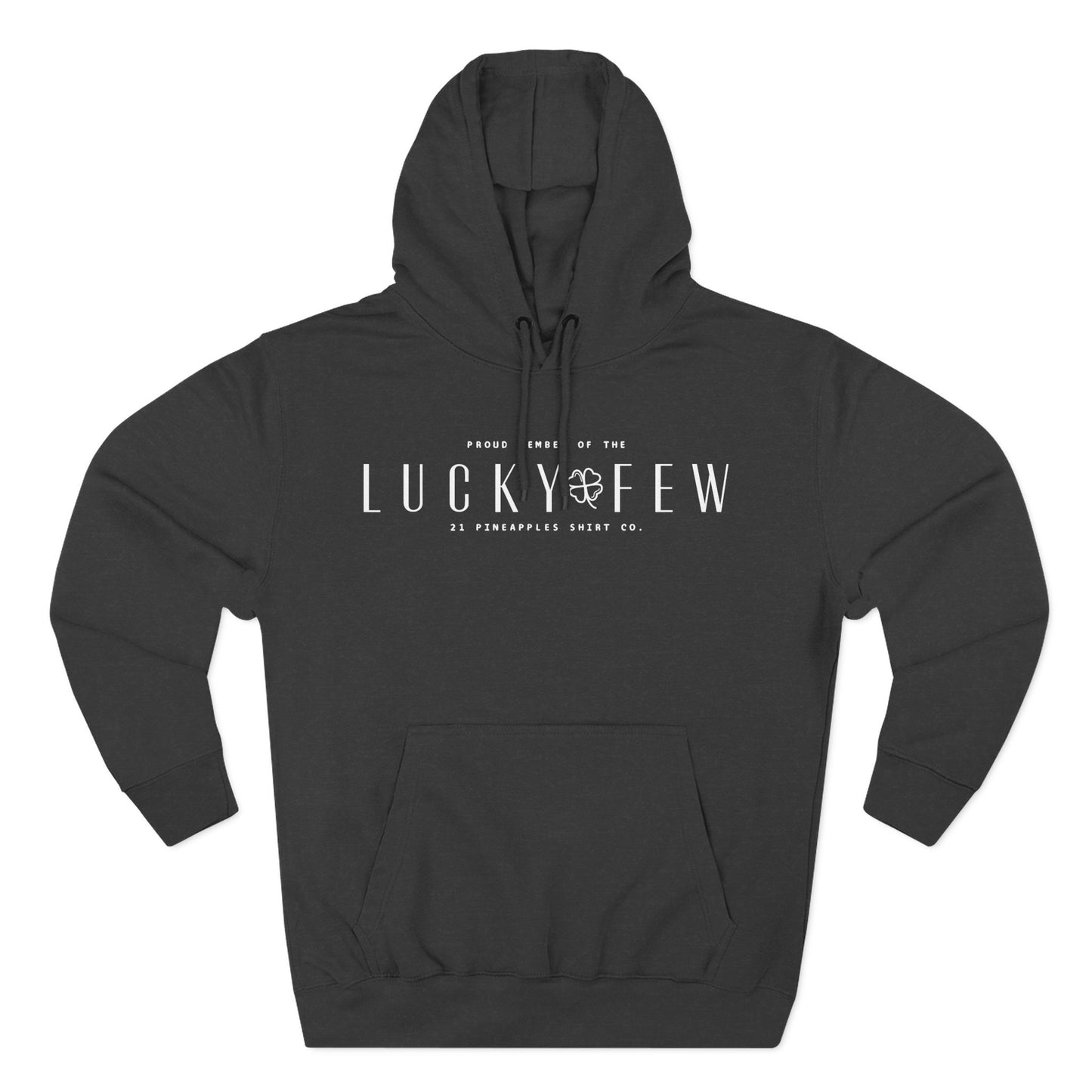 Lucky Few Hoodie