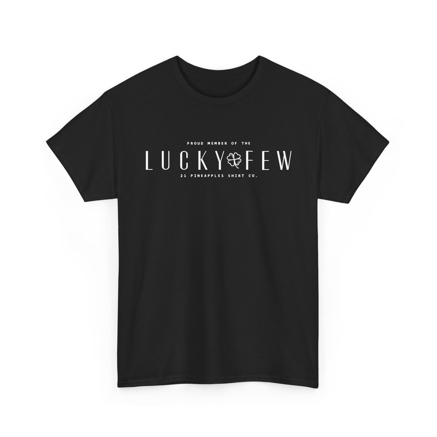 Lucky Few Tee