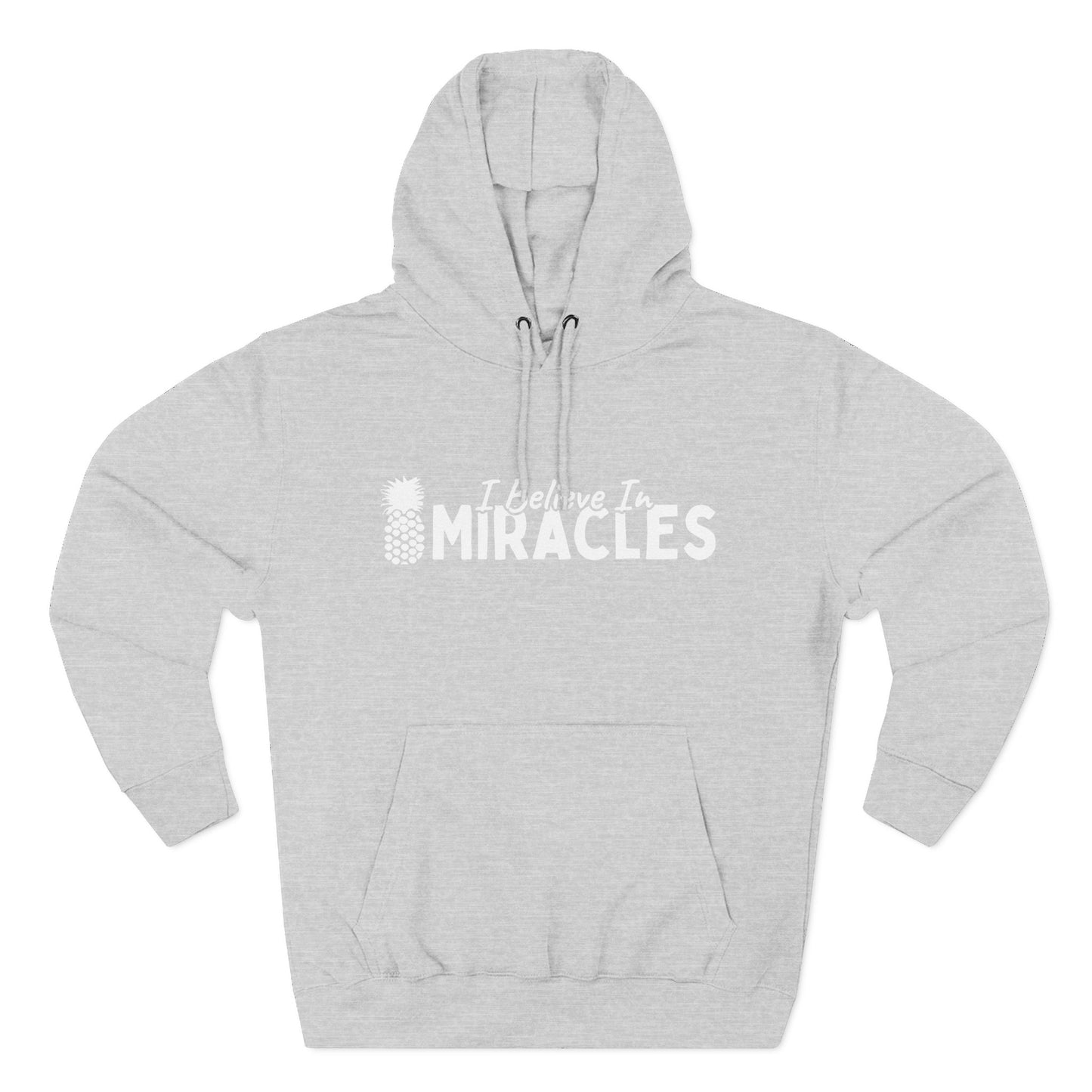 I Believe In Miracles Hoodie