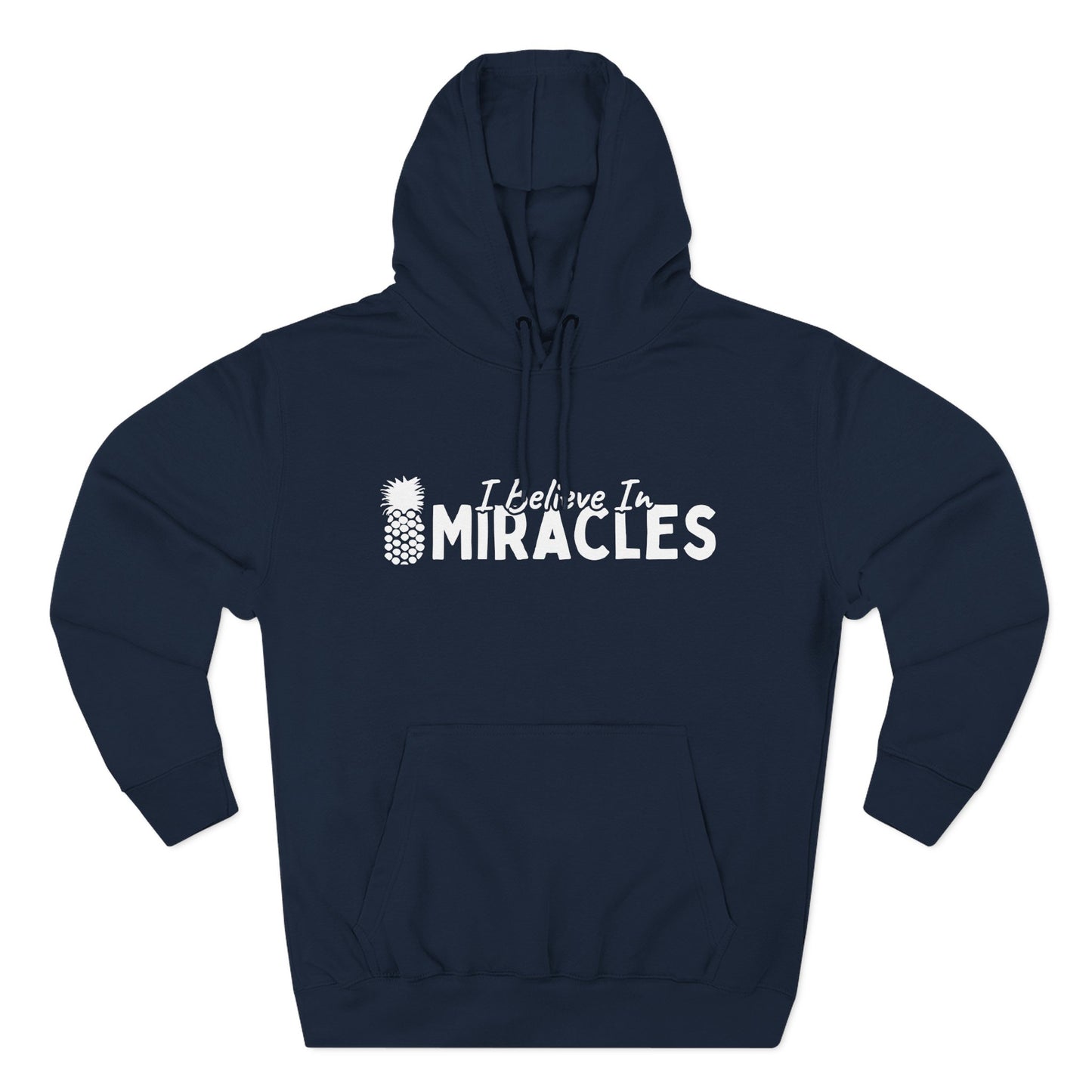 I Believe In Miracles Hoodie