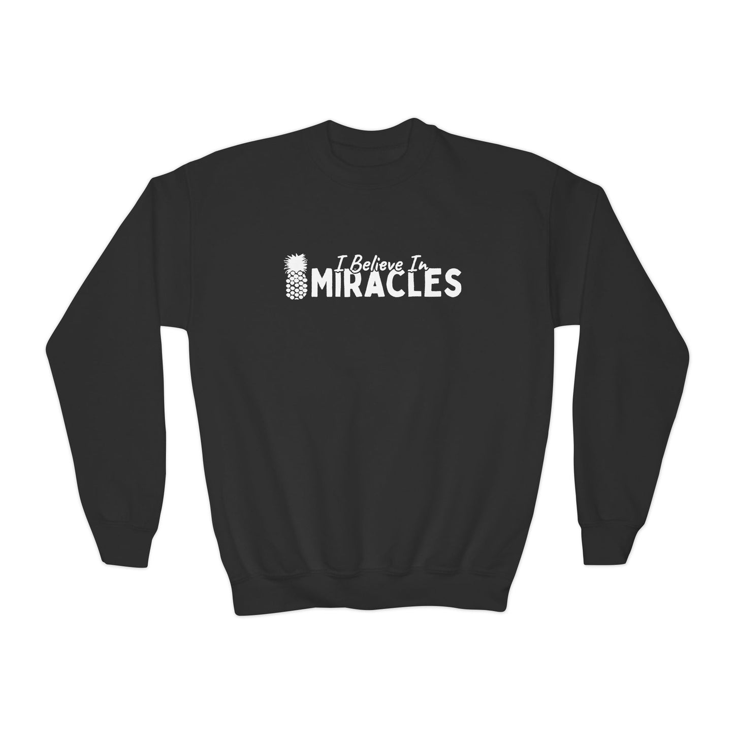 I Believe In Miracles YOUTH Crewneck