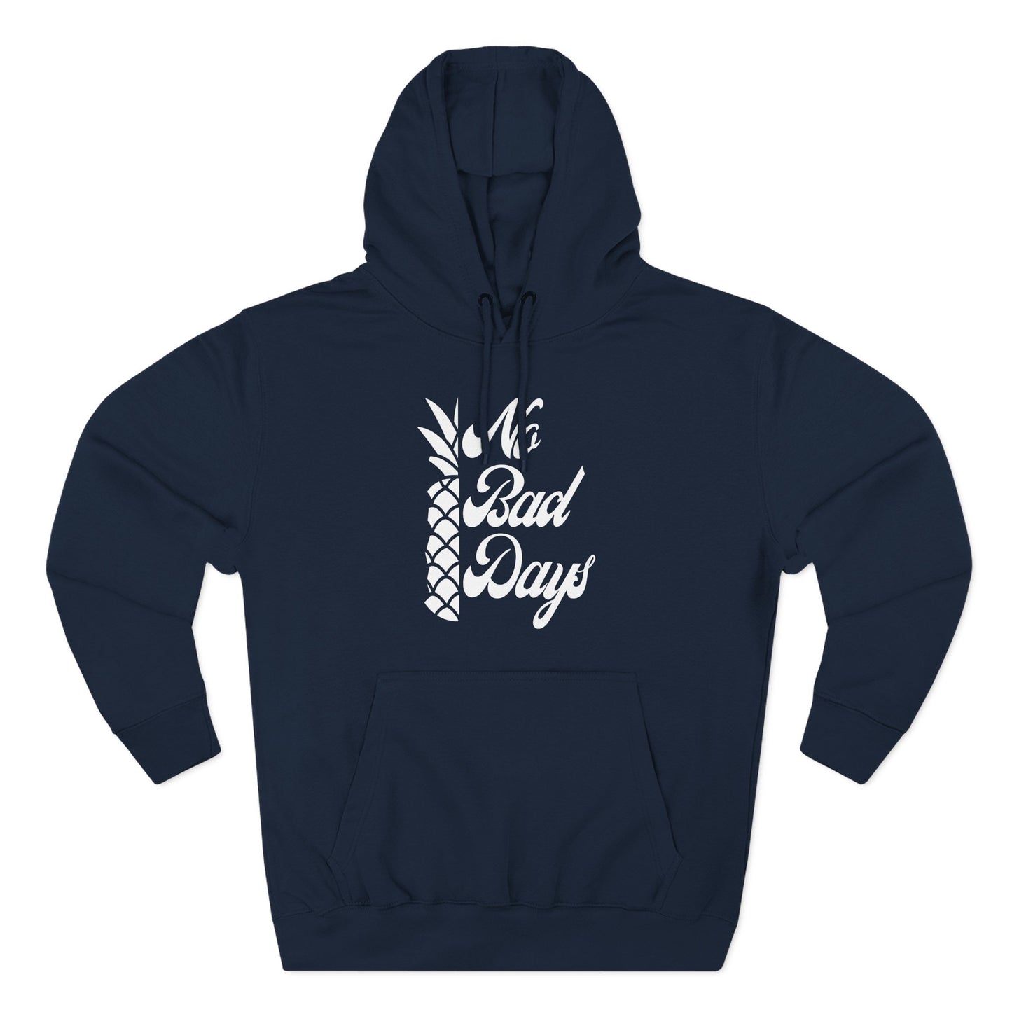 No Bad Days Hoodie