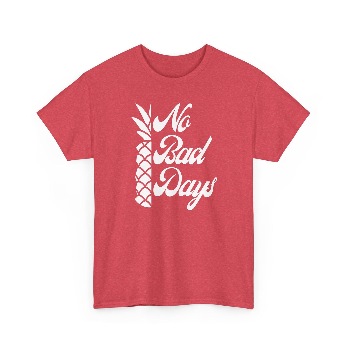 No Bad Days Tee