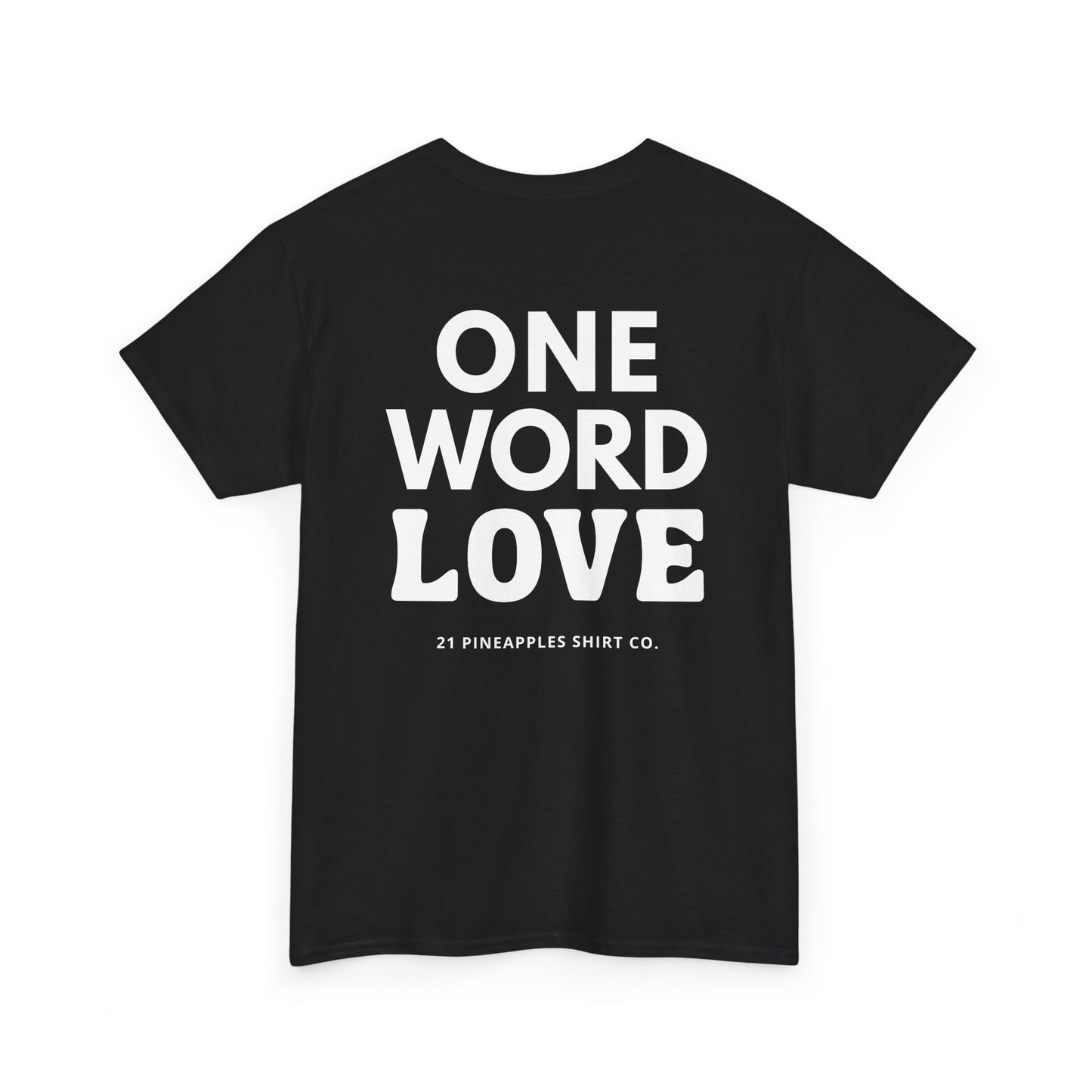 One Word Love Tee