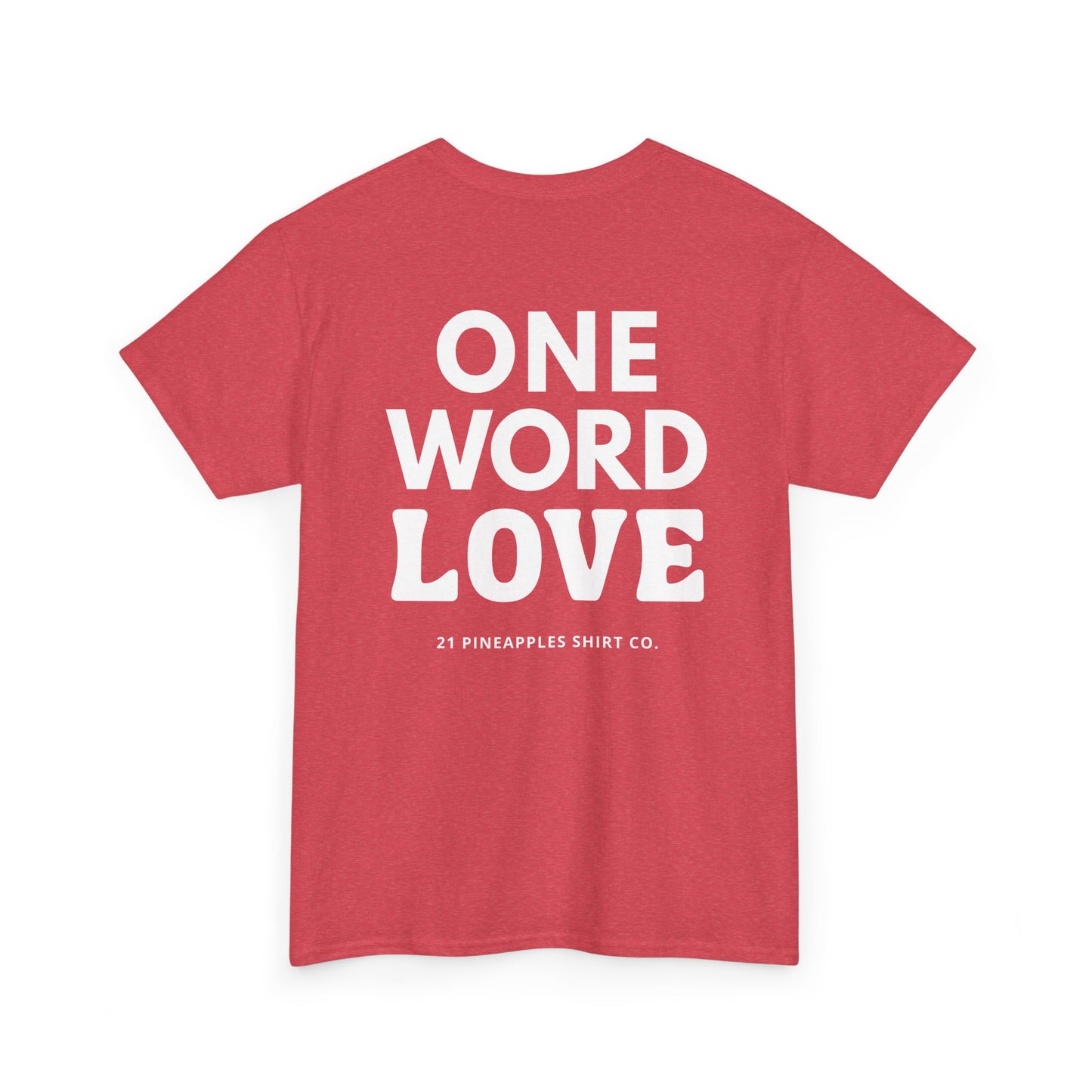 One Word Love Tee