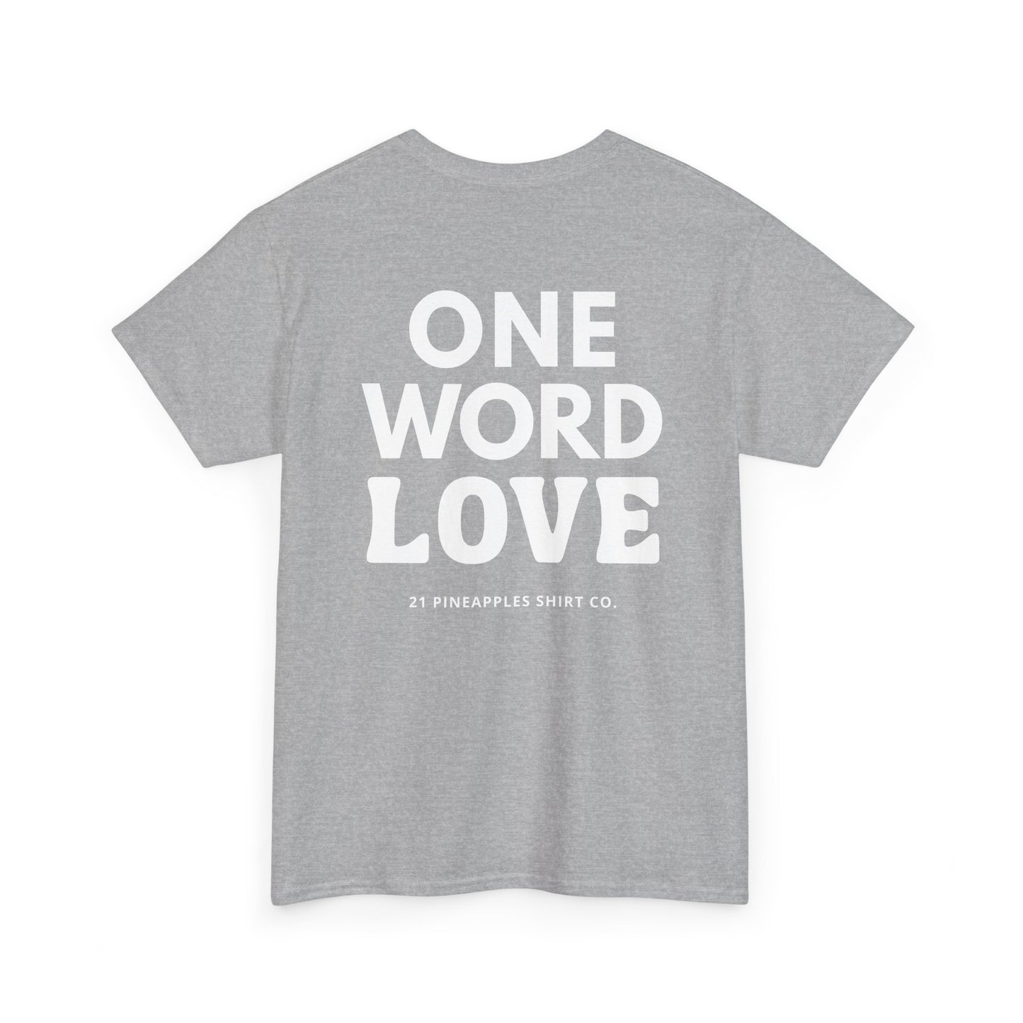 One Word Love Tee