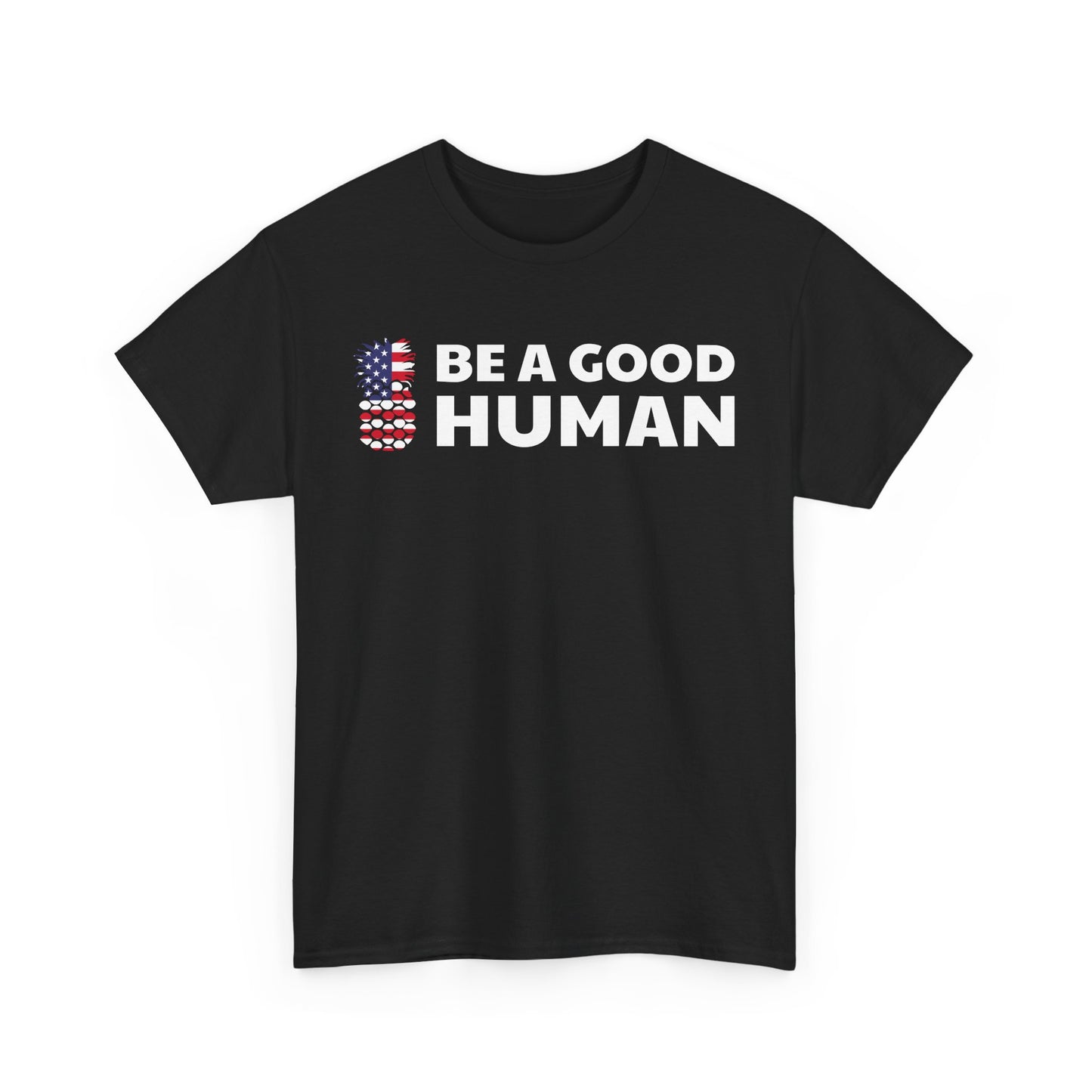 Be A Good Human American Flag Tee