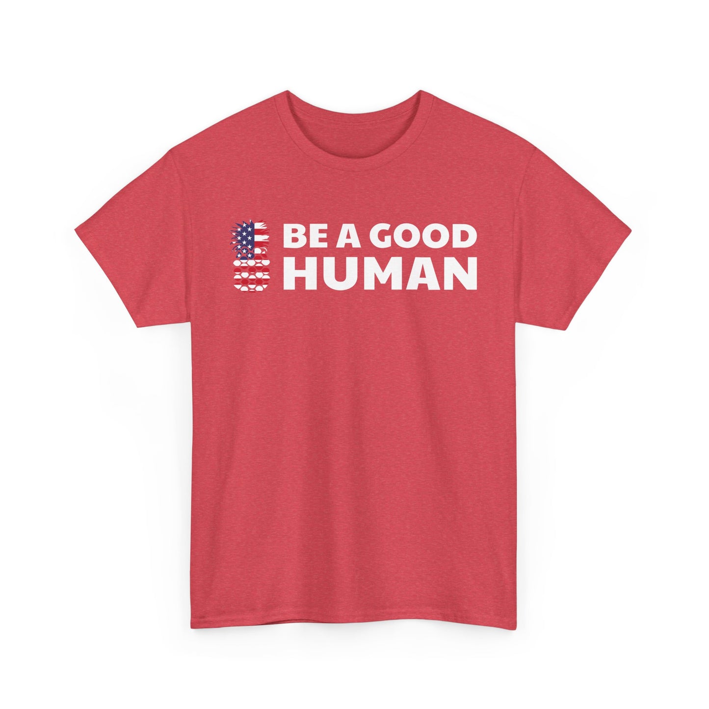 Be A Good Human American Flag Tee