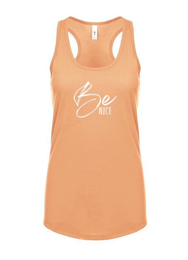 Be Nice Women's Racerback Tank