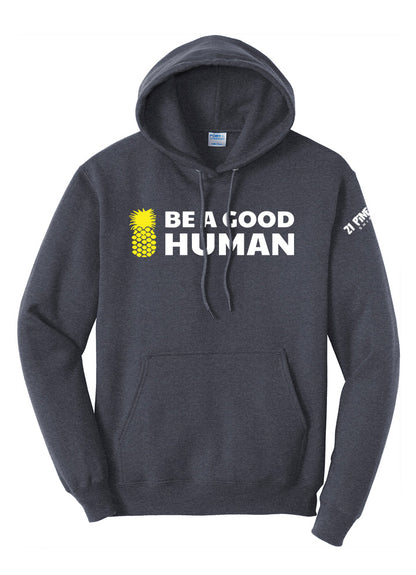 Be A Good Human Main Hoodie