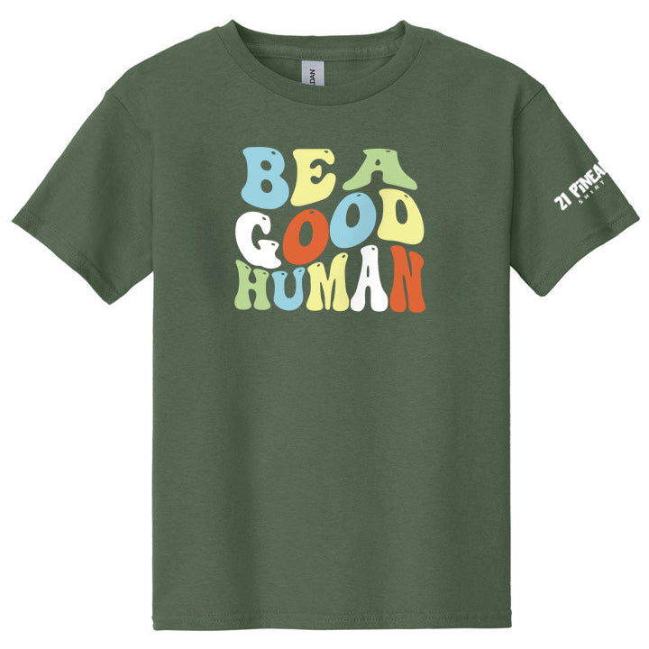 Be A Good Human Groovy Youth Tee