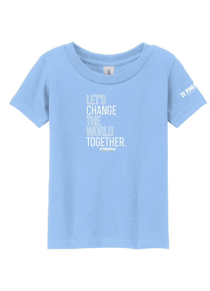 Let's Change the World Together Toddler Tee