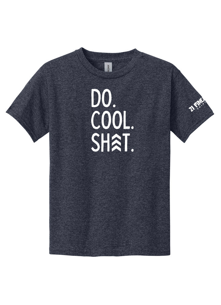 Do Cool Shit Youth Tee