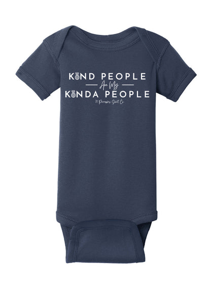 Kind People Are My Kinda People Baby Onesie