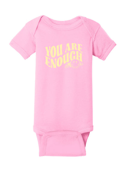 You Are Enough Baby Onesie