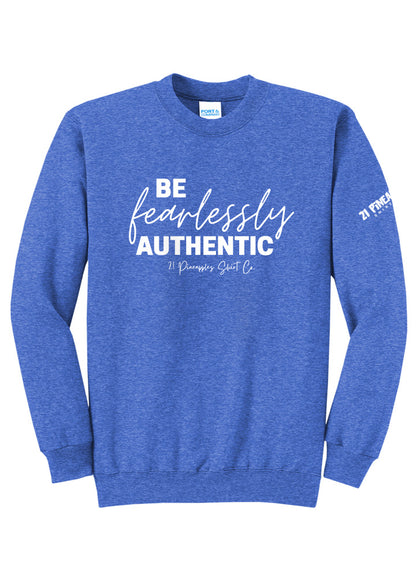 Be Fearlessly Authentic Crewneck