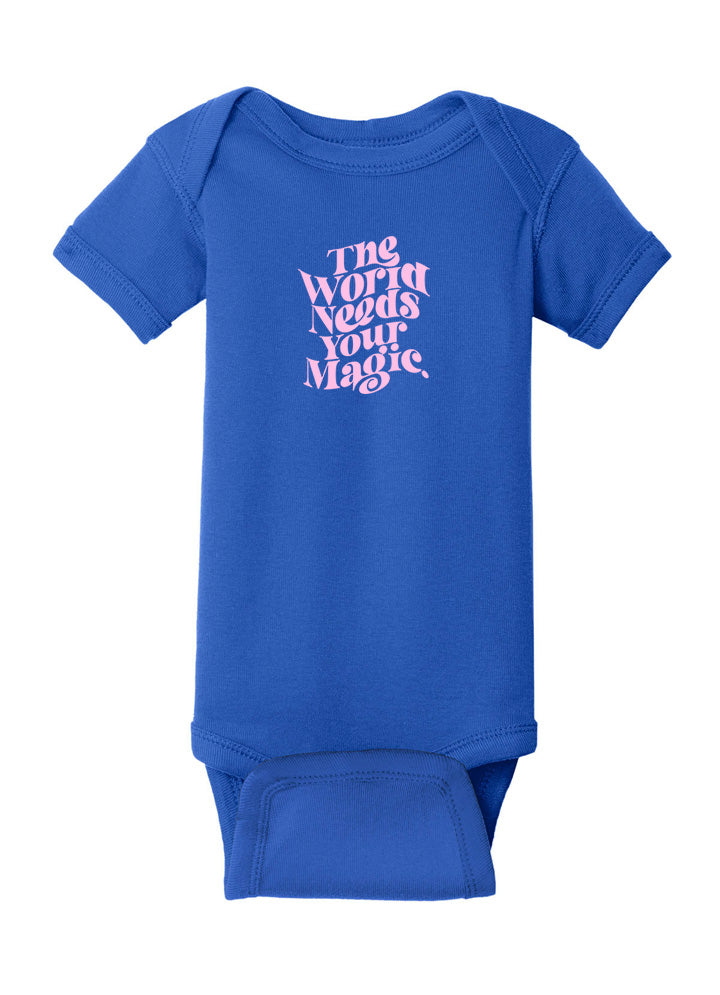 The World Needs Your Magic Baby Onesie