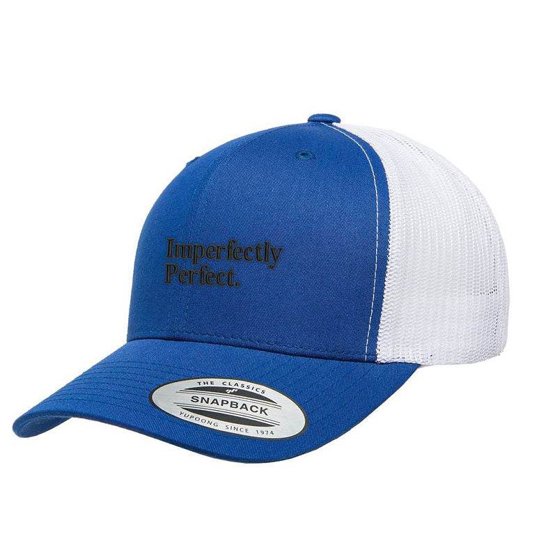 Imperfectly Perfect Trucker Hat