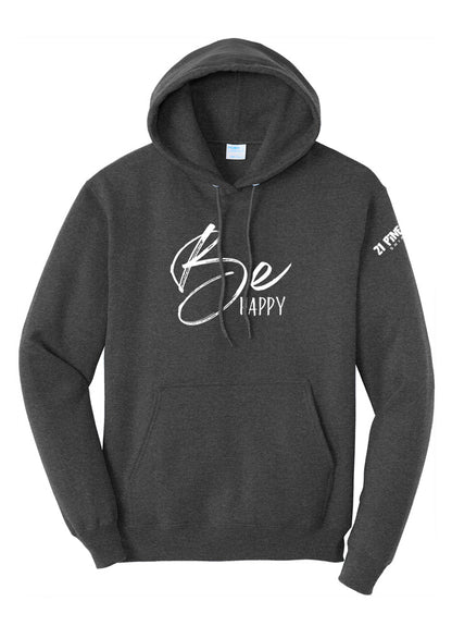 Be Happy Hoodie