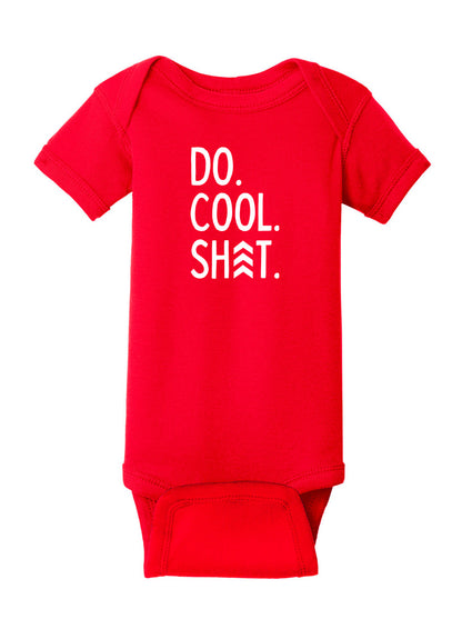 Do Cool Shit Baby Onesie