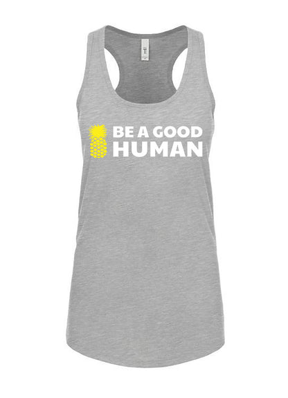 Be A Good Human Main Women's Racerback Tank