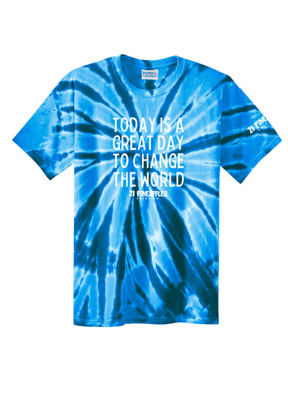 Great Day To Change The World Unisex Tie Dye Tee