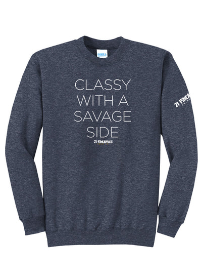 Classy With A Savage Side Crewneck