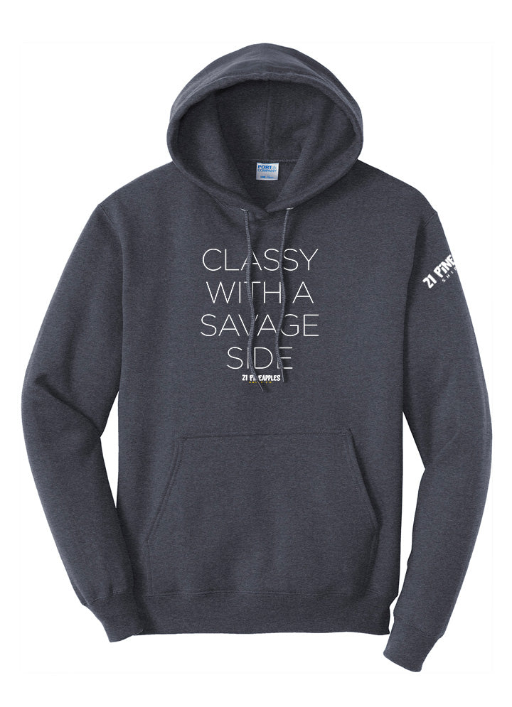 Classy With A Savage Side Hoodie